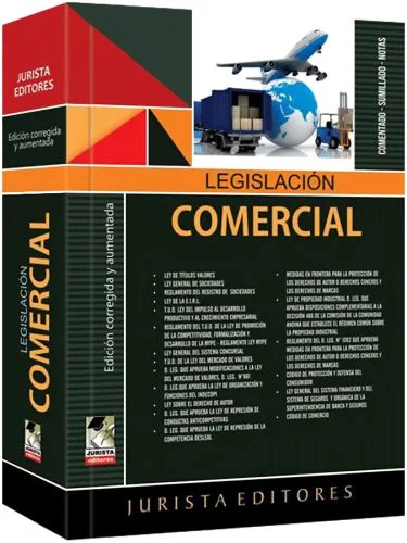 LEGISLACIÓN COMERCIAL  (EDICIÓN CORREGIDA Y AUMENTADA 2025)