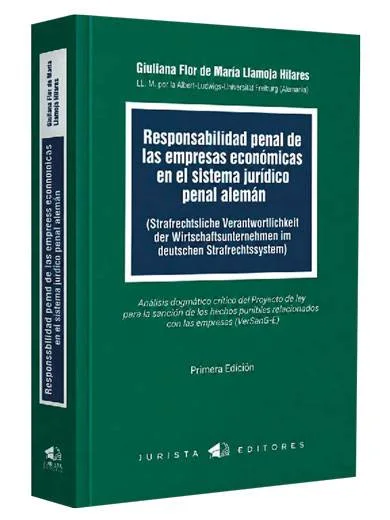 RESPONSABILIDAD PENAL DE LAS EMPRESAS ECONÓMICAS EN EL SISTEMA JURÍDICO PENAL ALEMÁN