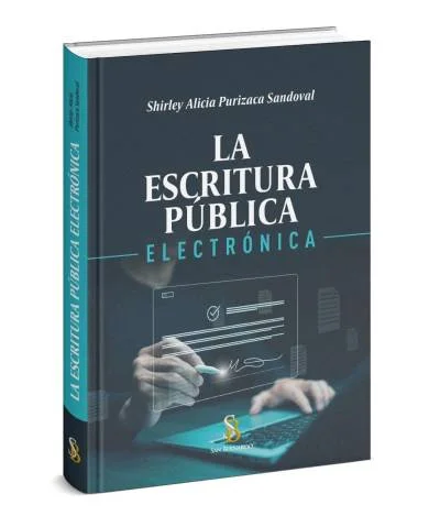 LA ESCRITURA PÚBLICA ELECTRÓNICA