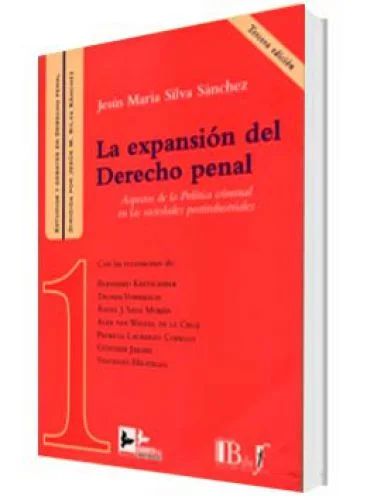 LA EXPANSIÓN DEL DERECHO PENAL