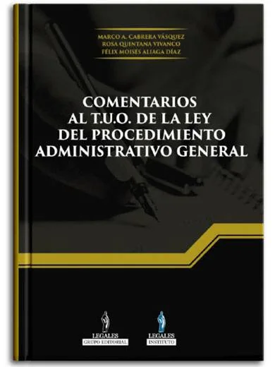 COMENTARIOS AL TUO DE LA LEY DEL PROCEDIMIENTO ADMINISTRATIVO GENERAL 2025