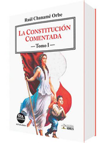 LA CONSTITUCIÓN COMENTADA - 2 Tomos..