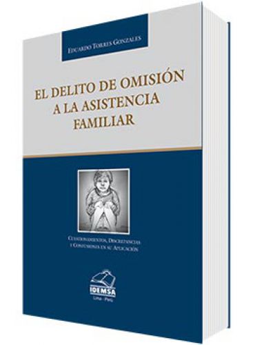 EL DELITO DE OMISIÓN EN LA ASISTENCIA FAMILIAR