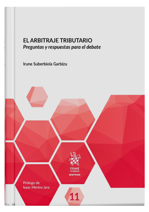 EL ARBITRAJE TRIBUTARIO - Preguntas y respuestas para el debate