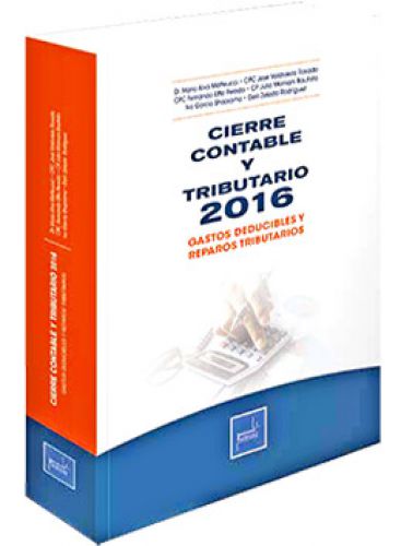 CIERRE CONTABLE Y TRIBUTARIO, gastos deducibles y reparos tributarios CIERRE CONTABLE Y TRIBUTARIO, gastos deducibles y reparos tributarios