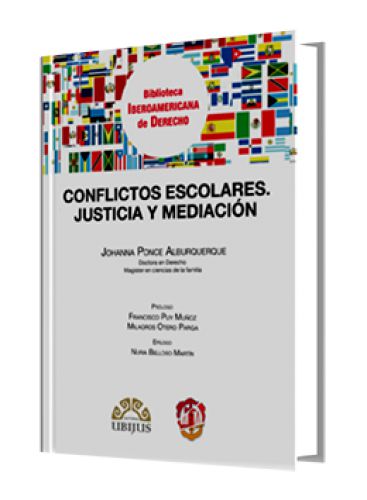 CONFLICTOS ESCOLARES (Justicia y Mediaci..