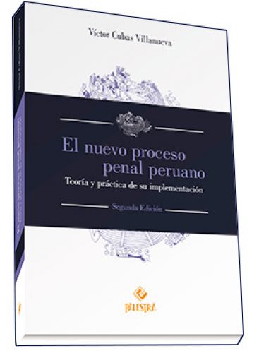 EL NUEVO PROCESO PENAL EL NUEVO PROCESO PENAL