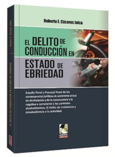 EL DELITO DE CONDUCCIÓN EN ESTADO DE EBRIEDAD