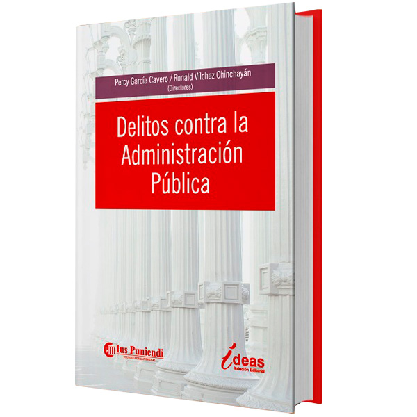 DELITOS CONTRA LA ADMINISTRACIÓN PÚBLICA