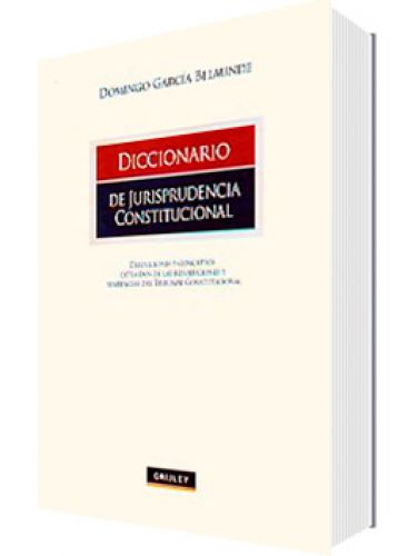 DICCIONARIO DE JURISPRUDENCIA CONSTITUCIONAL