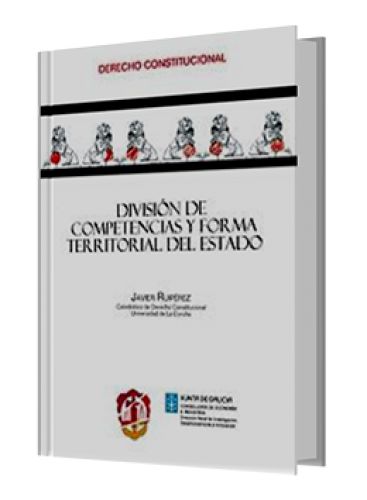 DIVISIÓN DE COMPETENCIAS Y FORMA TERRIT..