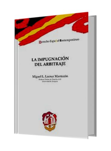 LA IMPUGNACIÓN DEL ARBITRAJE