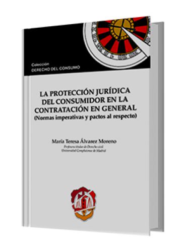 LA PROTECCIÓN JURÍDICA DEL CONSUMIDOR ..