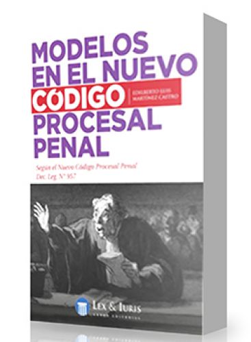 Modelos en el Nuevo Código Procesal Pen..