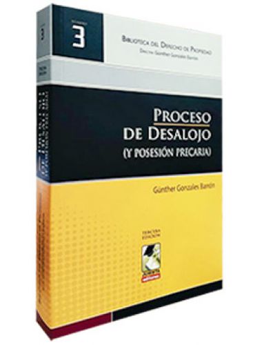 PROCESO DE DESALOJO (Y POSESIÓN PRECARIA)