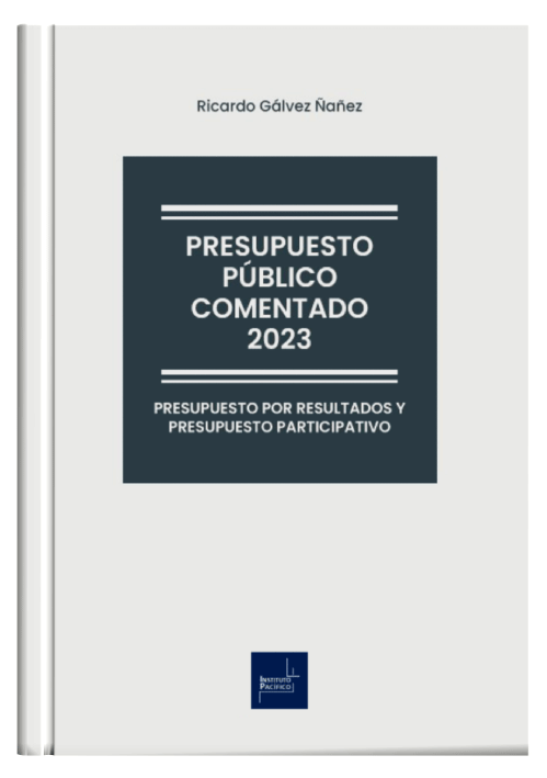 PRESUPUESTO PUBLICO COMENTADO 2023 - Presupuesto por resultados y presupuesto participativo PRESUPUESTO PUBLICO COMENTADO 2023 - Presupuesto por resultados y presupuesto participativo