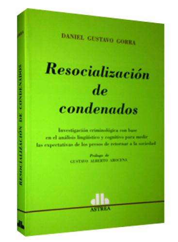 RESOCIALIZACIÓN DE CONDENADOS..