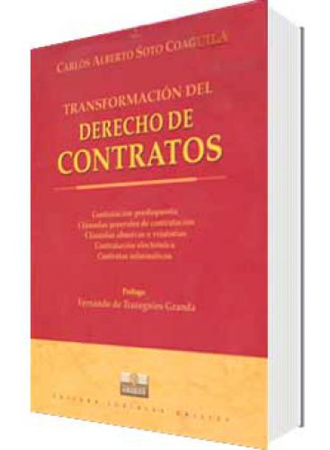 TRANSFORMACIÓN DEL DERECHO DE CONTRATOS TRANSFORMACIÓN DEL DERECHO DE CONTRATOS