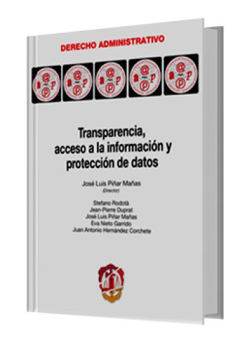 TRANSPARENCIA, ACCESO A LA INFORMACIÓN Y PROTECCIÓN DE DATOS
