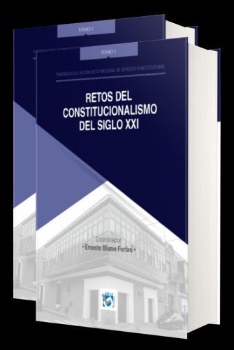 RETOS DEL CONSTITUCIONALISMO DEL SIGLO XXI RETOS DEL CONSTITUCIONALISMO DEL SIGLO XXI