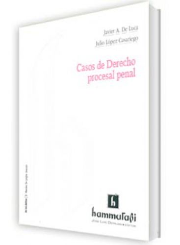CASOS DE DERECHO PROCESAL PENAL..