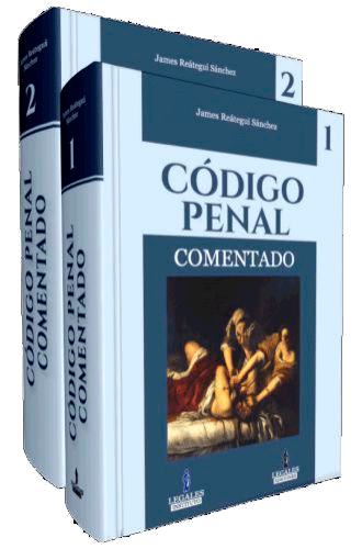 CODIGO PENAL COMENTADO (2 Volúmenes) + Aplicativo móvil