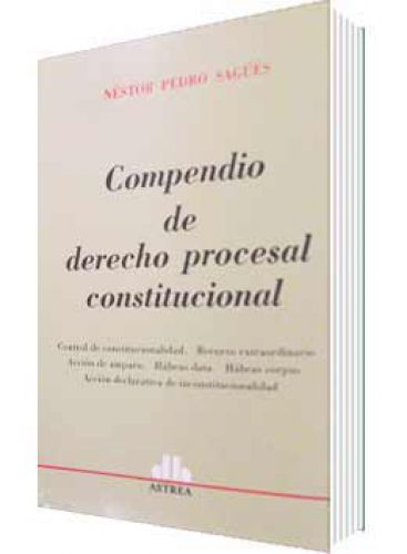 COMPENDIO DE DERECHO PROCESAL CONSTITUCI..