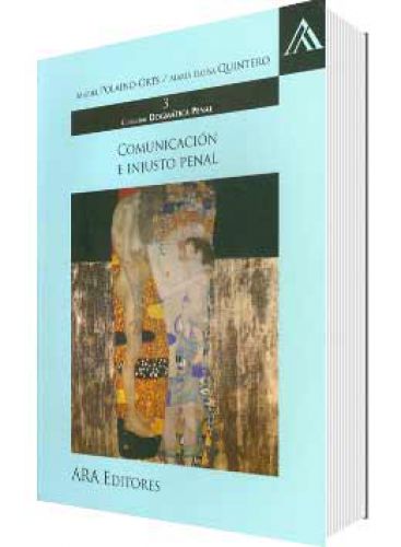COMUNICACIÓN E INJUSTO PENAL COMUNICACIÓN E INJUSTO PENAL