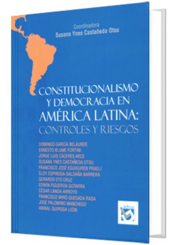 CONSTITUCIONALISMO Y DEMOCRACIA EN AMÉRICA LATINA CONSTITUCIONALISMO Y DEMOCRACIA EN AMÉRICA LATINA