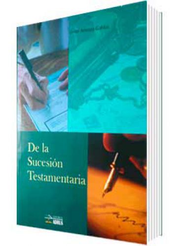 DE LA SUCESIÓN TESTAMENTARIA DE LA SUCESIÓN TESTAMENTARIA