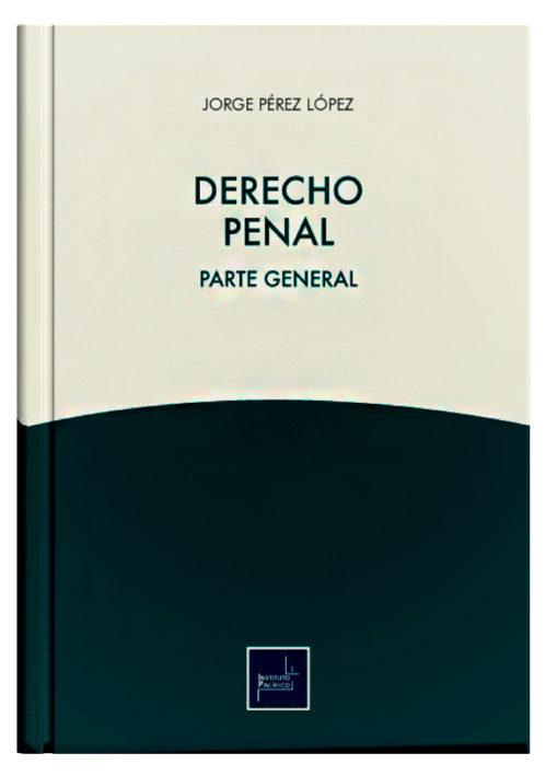 DERECHO PENAL - Parte General..