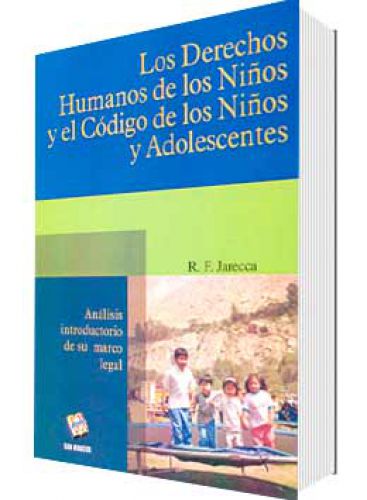 DERECHOS HUMANOS DE LOS NIÑOS Y COD. EN NIÑOS Y ADOLECENTES DERECHOS HUMANOS DE LOS NIÑOS Y COD. EN NIÑOS Y ADOLECENTES