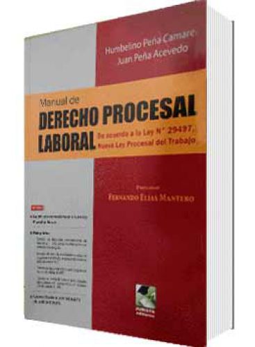 MANUAL DE DERECHO PROCESAL LABORAL MANUAL DE DERECHO PROCESAL LABORAL