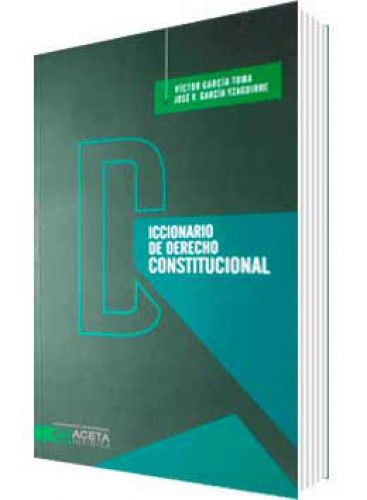 DICCIONARIO DE DERECHO CONSTITUCIONAL..