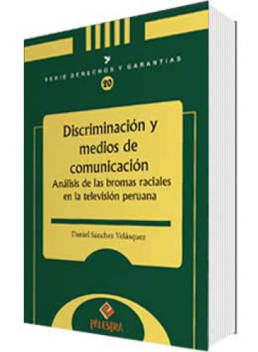 DISCRIMINACIÓN Y MEDIOS DE COMUNICACIÓN DISCRIMINACIÓN Y MEDIOS DE COMUNICACIÓN