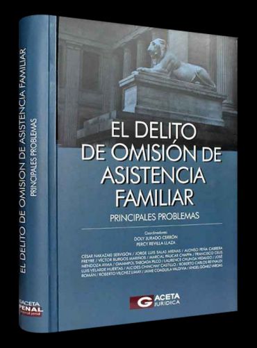 El Delito de Omisión de Asistencia Familiar El Delito de Omisión de Asistencia Familiar