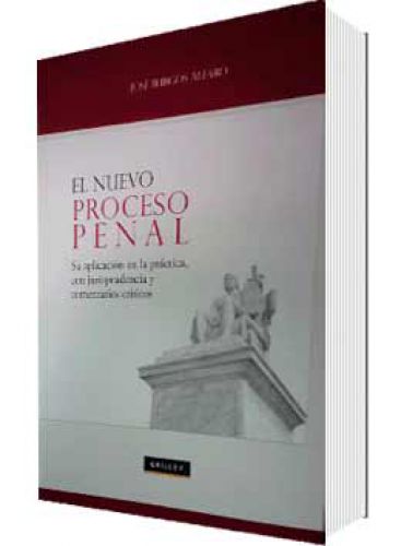 EL NUEVO PROCESO PENAL EL NUEVO PROCESO PENAL