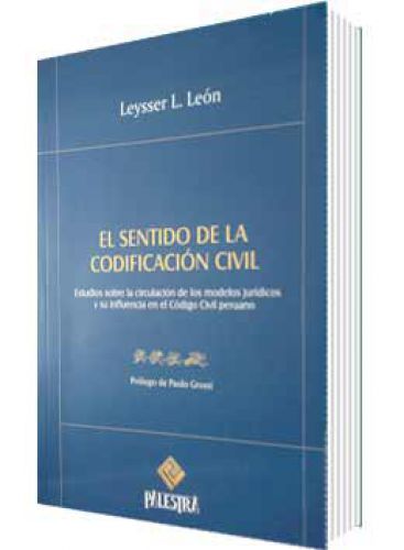 EL SENTIDO DE LA CODIFICACI�N CIVIL EL SENTIDO DE LA CODIFICACI�N CIVIL