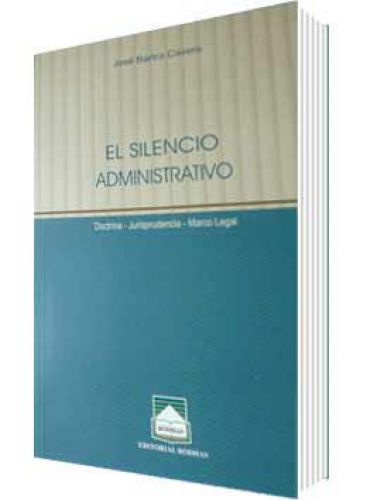 EL SILENCIO ADMINISTRATIVO EL SILENCIO ADMINISTRATIVO