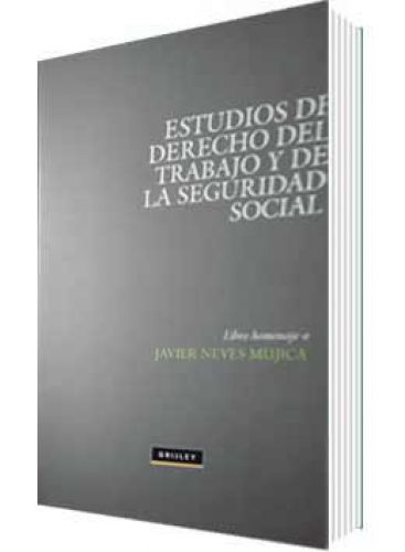 ESTUDIOS DE DERECHO DEL TRABAJO Y DE LA SEGURIDAD SOCIAL