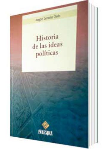 HISTORIA DE LAS IDEAS POLÍTICAS
