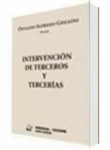 INTERVENCIÓN DE TERCEROS Y TERCERÍAS. ..