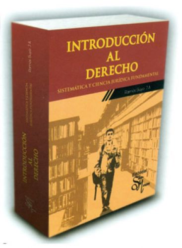 INTRODUCCIÓN SISTEMÁTICA AL DERECHO INTRODUCCIÓN SISTEMÁTICA AL DERECHO