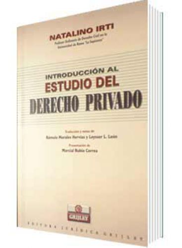 INTRODUCCIÓN AL ESTUDIO DEL DERECHO PRIVADO INTRODUCCIÓN AL ESTUDIO DEL DERECHO PRIVADO