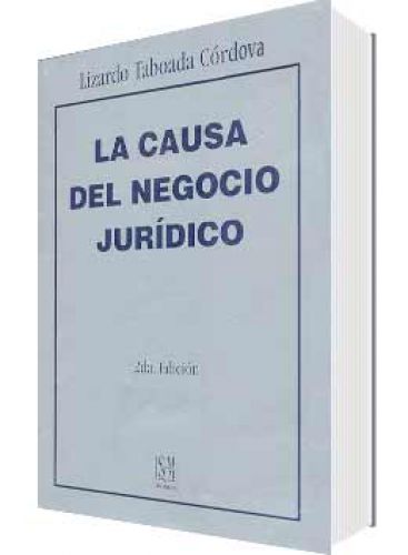 LA CAUSA DEL NEGOCIO JUR�DICO LA CAUSA DEL NEGOCIO JUR�DICO
