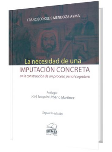 LA NECESIDAD DE UNA IMPUTACIÓN CONCRETA