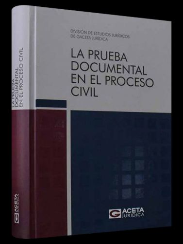 La Prueba Documental en el Proceso Penal