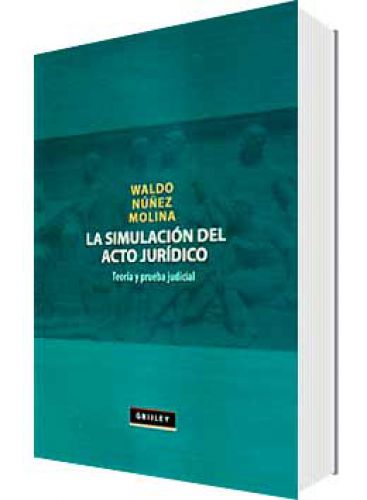 LA SIMULACIÓN DEL ACTO JURÍDICO..