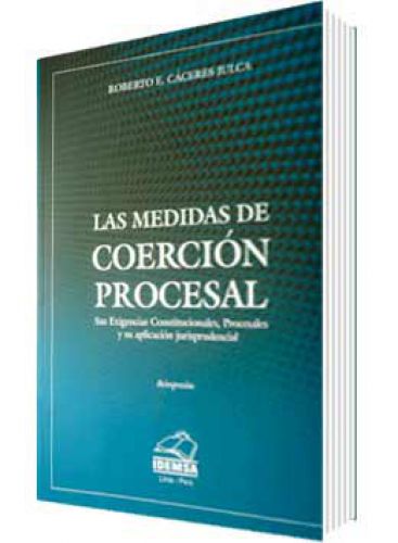 LAS MEDIDAS DE COERCIÓN PROCESAL..