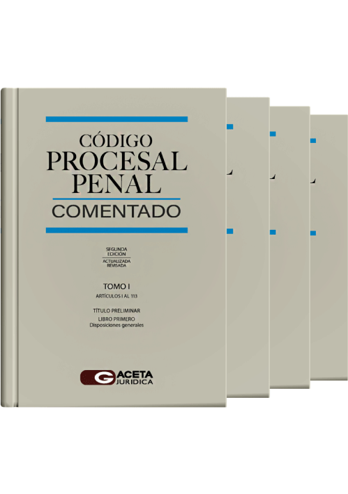 CÓDIGO PROCESAL PENAL COMENTADO (4 tomos)